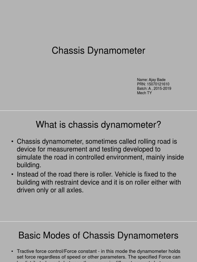 Presentation On Chasis Dynamometer PDF Vehicle Parts Applied And