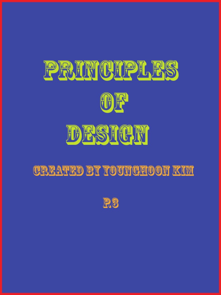 Key Design Principles Explained | PDF | Language Arts & Discipline ...