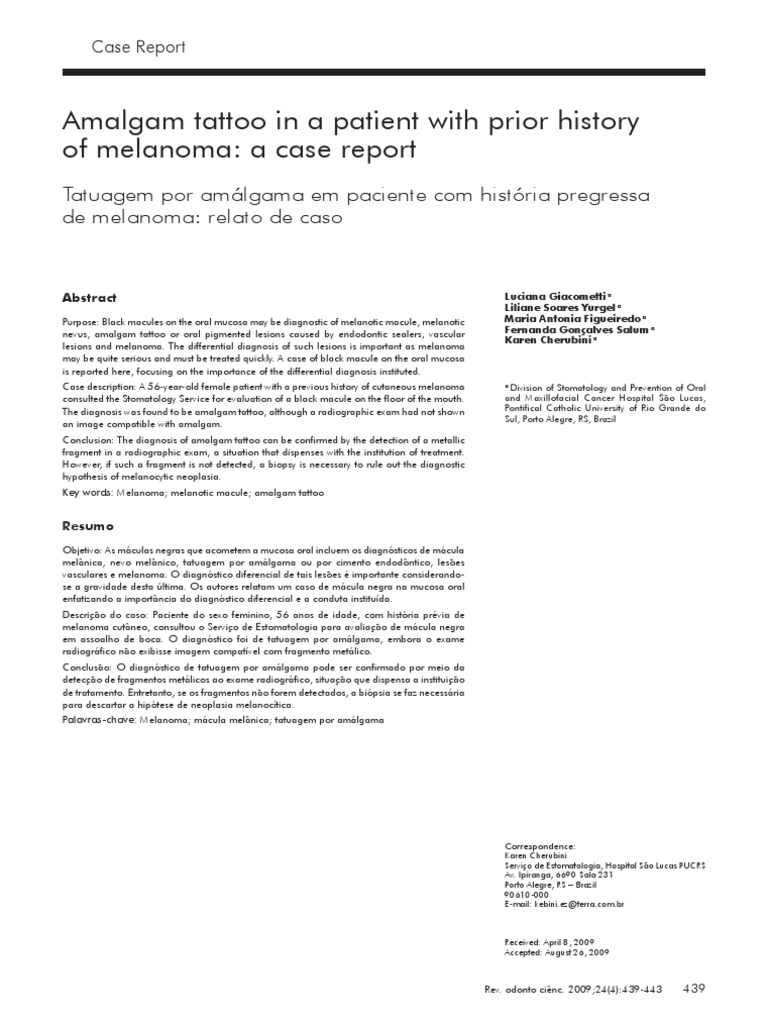 Amalgam Tattoo in a Patient With Prior History Melanoma Cutaneous Conditions