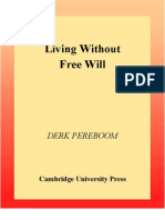 Derk Pereboom Living Without Free Will CUP