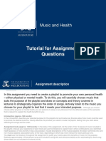Tutorial For Assignment Questions: Music and Health