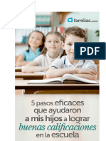 Cómo Ayudar a Los Hijos a Lograr Mejores Calificaciones