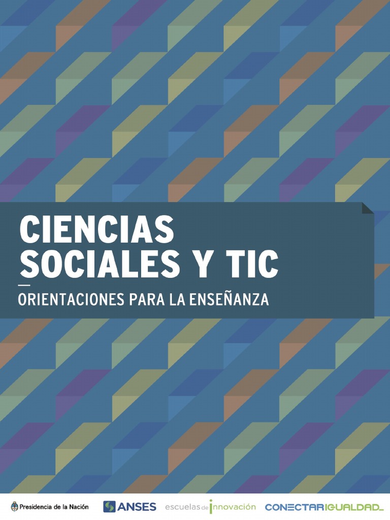 Integración de TIC en Ciencias Sociales | PDF | Maestros | Tecnología ...