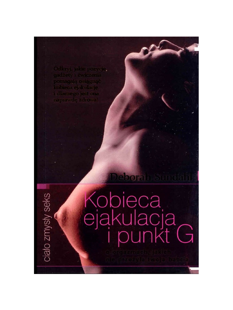 Kobieca Ejakulacja I Punkt G Książka Pdf