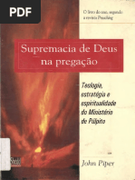 Supremacia de Deus Na Pregação - John Piper