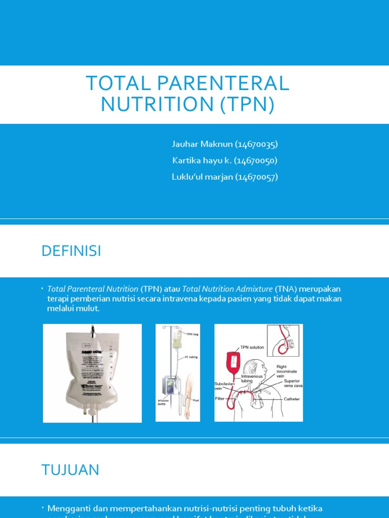Pemahaman Total Parenteral Nutrition (TPN) | PDF