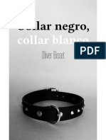 Collar Negro, Collar Blanco - Oliver Bisset