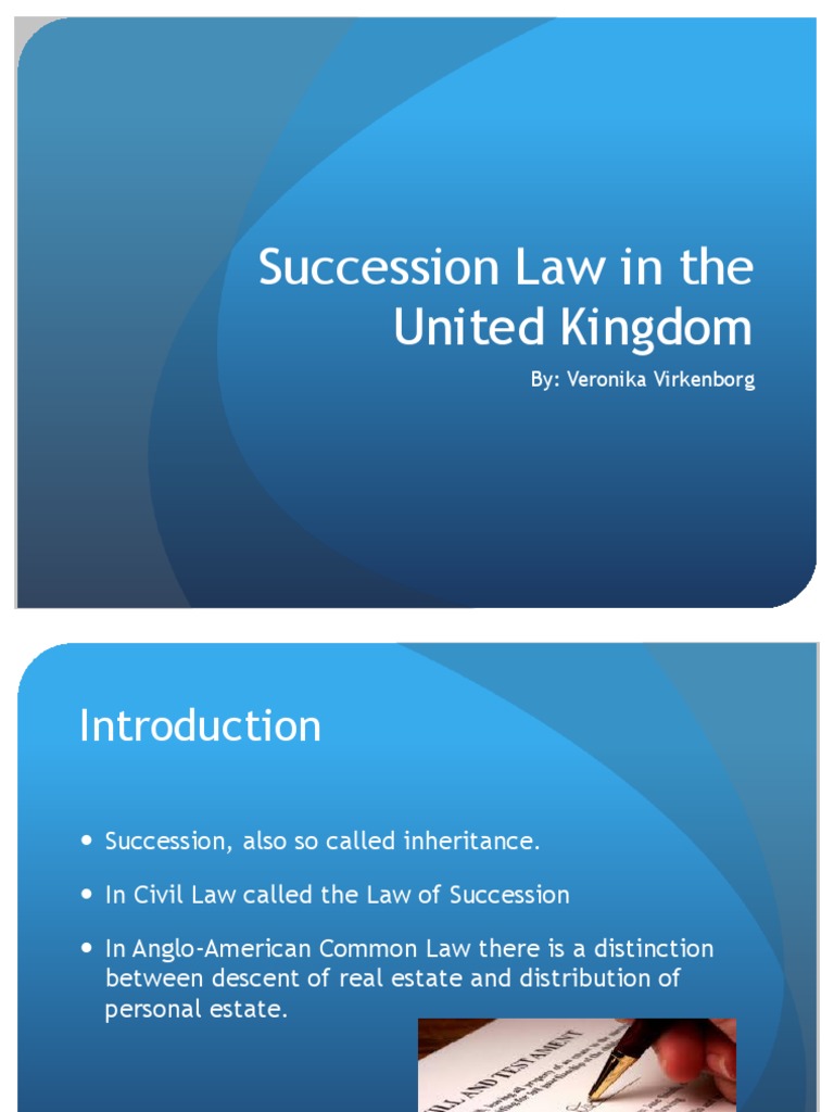 Succession Law in the UK Intestacy Social Institutions