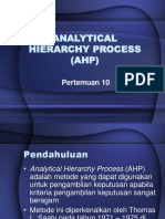 Analytical Hierarchy Process (AHP) : Pertemuan 10