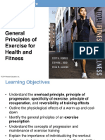 General Principles of Exercise For Health and Fitness: © 2014 Pearson Education, Inc