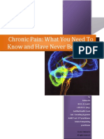Chronic Pain: What You Need To Know and Have Never Been Told