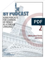 Audio Podcasts For Learners of French As A Foreign Language: Learn French by Podcast