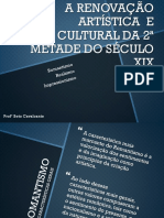 A renovação artística e cultural da 2a metade do século XIX