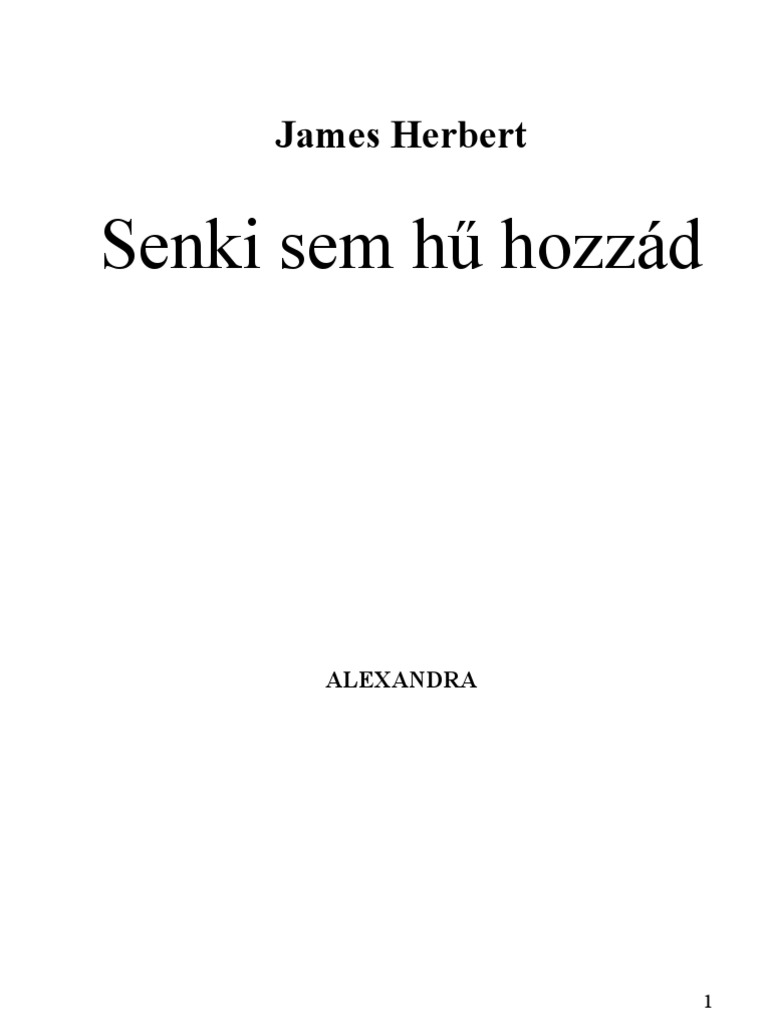 James Herbert Senki Sem Hű Hozzád PDF