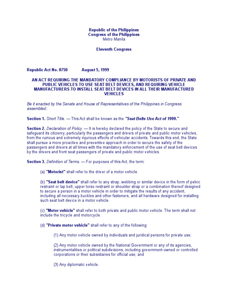 Seat Belts Use Act of 1999 RA 8750 Seat Belt Vehicles