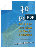 70 DIAS - Meu Lar Um Altar de Oração e Adoração - RAul Justiniano Anez