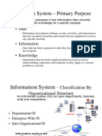 Information System - Primary Purpose: - Data