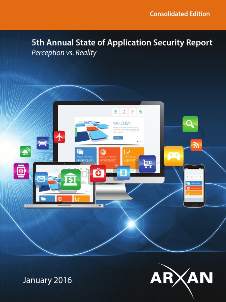 State of Application Security 2016 Consolidated Report | PDF | Mobile ...
