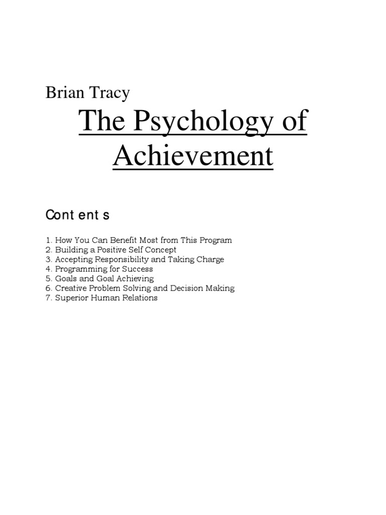 Brian Tracy - The Psychology of Achievement | PDF