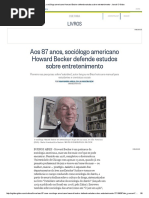 Aos 87 Anos, Sociólogo Americano Howard Becker Defende Estudos Sobre Entretenimento - Jornal O Globo