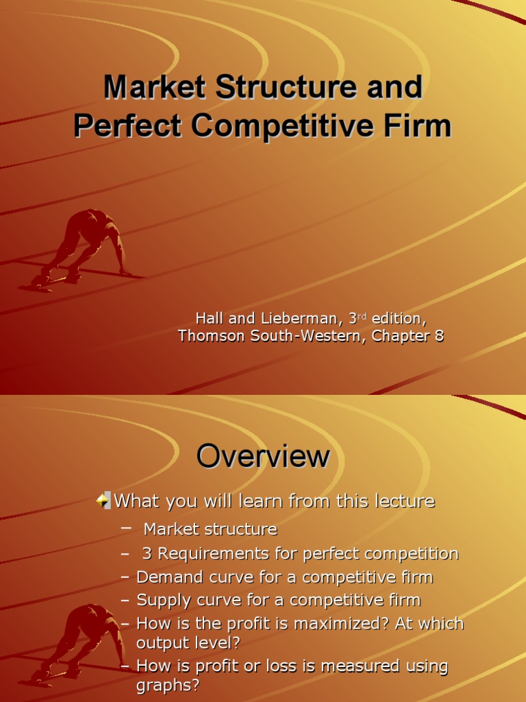 Market Structure and Perfect Competitive Firm | Download Free PDF