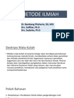 Metode Ilmiah: Dr. Bambang Piluharto, Ssi, Msi Drs. Zulfikar, PH.D Drs. Sudarko, PH.D