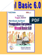 Visual Basic 6.0 - Panduan Tugas Akhir Membuat Sistem Informasi Karyawan Dan Penggajian Dengan VB 6