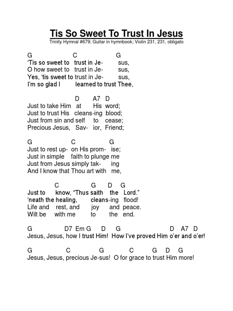 Tis So Sweet To Trust In Jesus