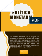 Politicas Monetarias Macro