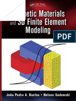 Magnetic Materials 3D Finite Element Modeling: João Pedro A. Bastos - Nelson Sadowski