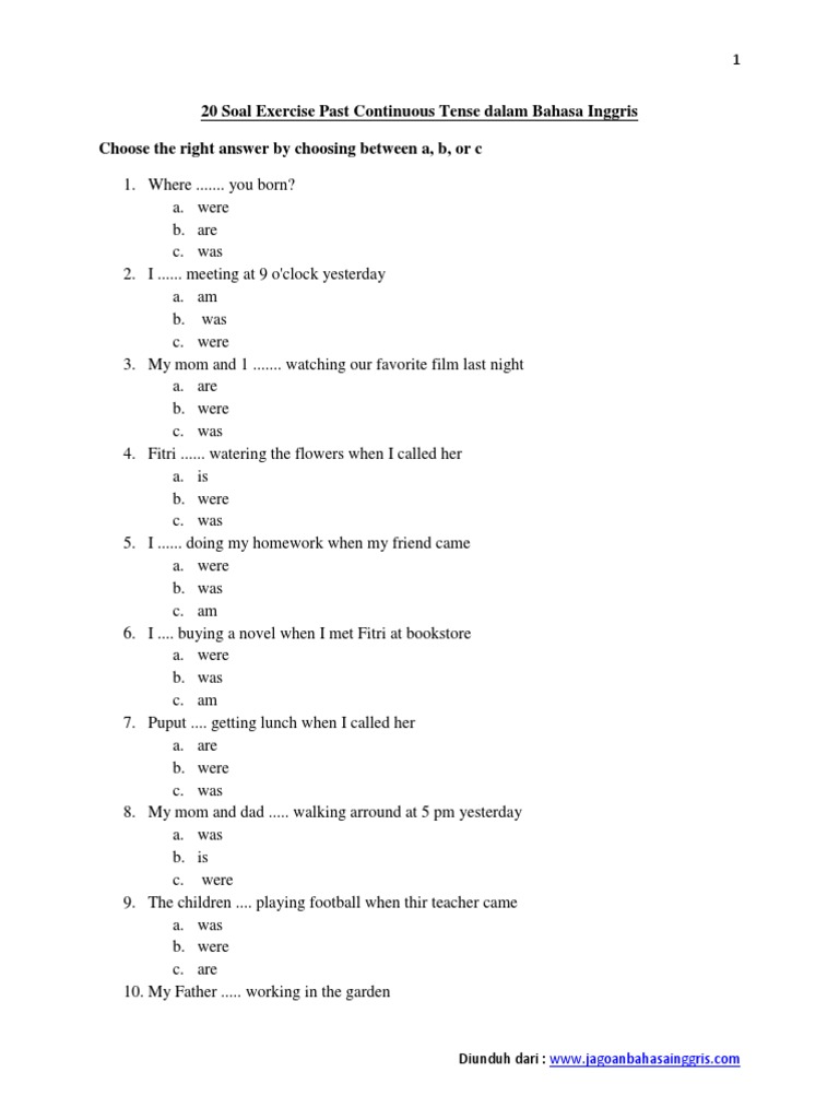 20 Soal Exercise Past Continuous Tense Dalam Bahasa Inggris Choose The Right Answer By Choosing Between A B Or C
