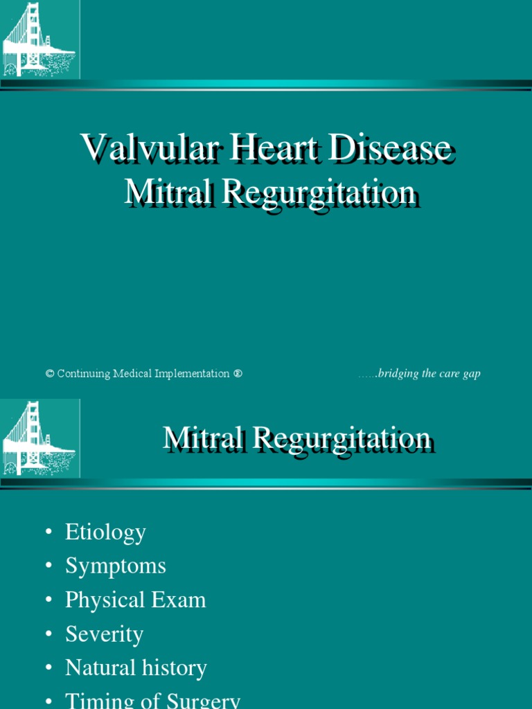 Valvular Heart Disease: Mitral Regurgitation | PDF | Thorax (Human ...