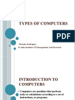 Types of Computers: - Monalee Rodrigues ST John Institute of Management and Research