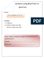 Obligation Sentence Using Must/have To (Positive)