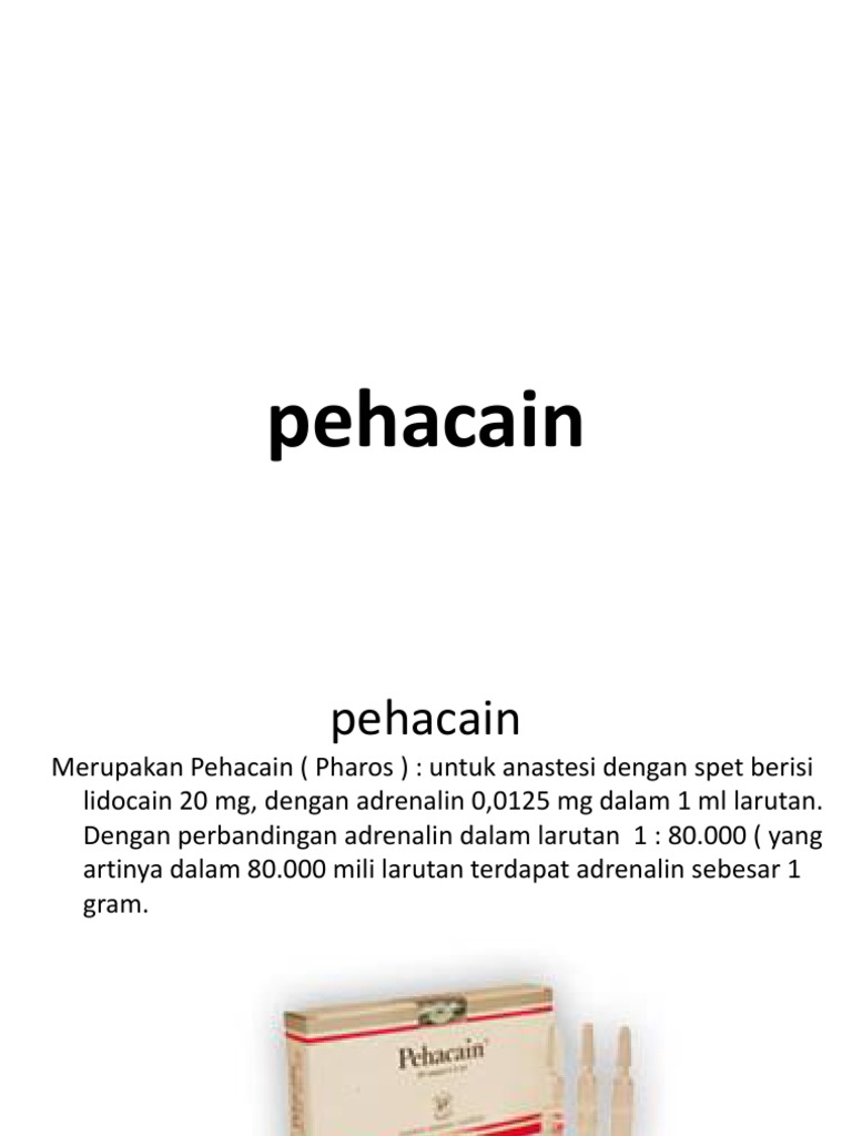 Perbandingan Pehacain dan Lidokain | PDF