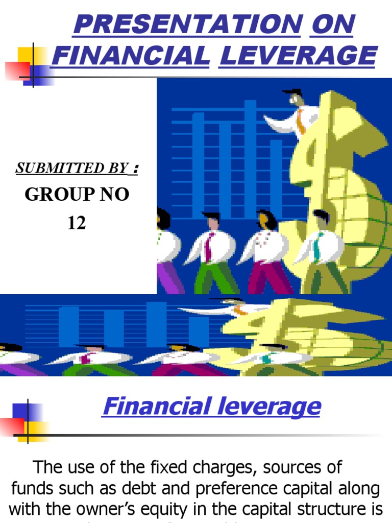 Financial Leverage 1 | PDF | Finance & Money Management | Business