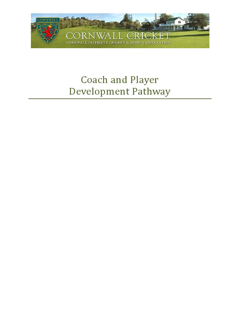 Cornwall Cricket Development Pathway | PDF | Bowling (Cricket) | Cricket