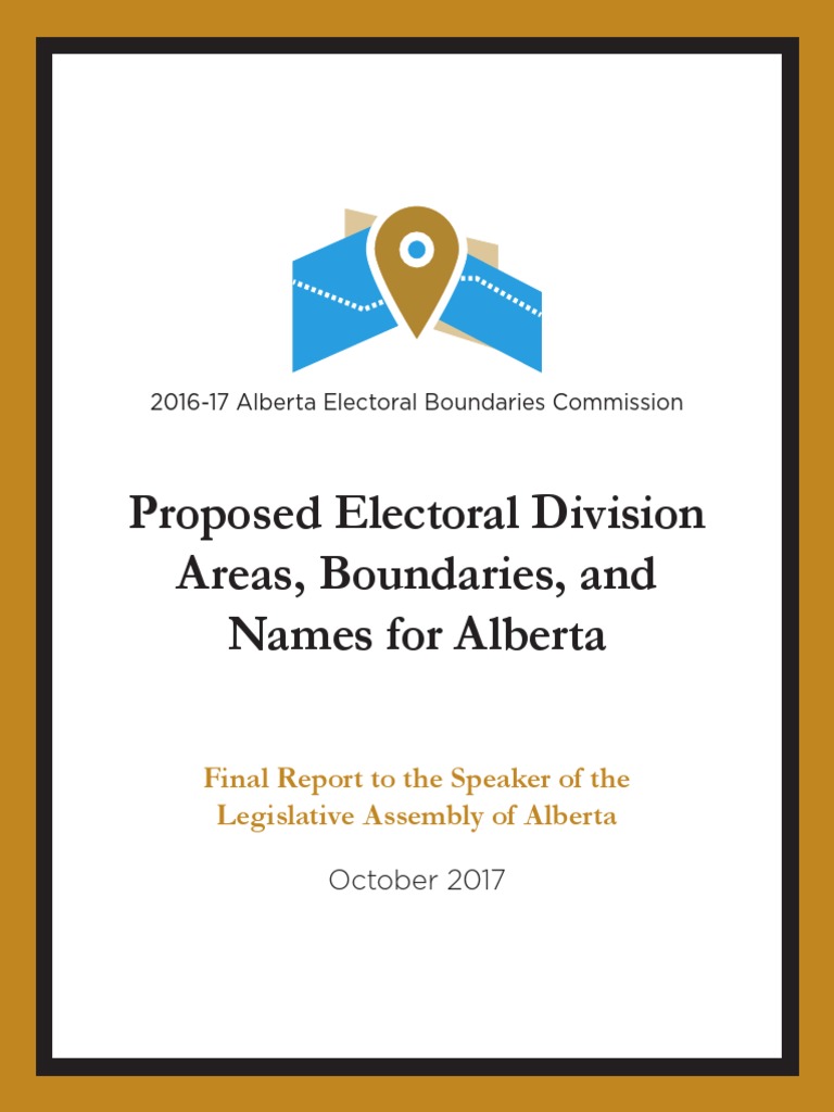 Proposed Electoral Division Areas, Boundaries, and Names For Alberta