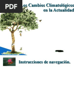 Los Cambios Climatológicos en la Actualidad