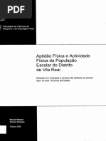 Aptidao Fisica e Atividade Fisica Da Populção Escolar Do Distrito de Vila Real