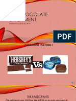 The Chocolate Experiment
