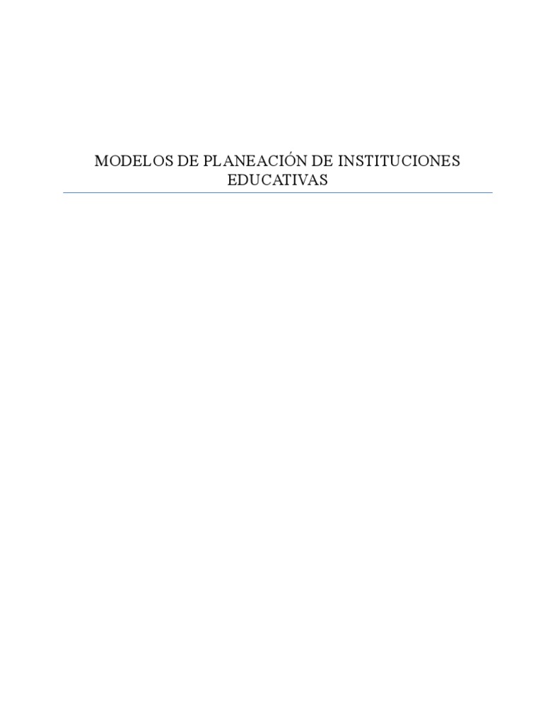 Modelos de Planeación de Instituciones Educativas | PDF | Planificación ...