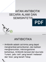 Pembuatan Antibiotik Secara Alami Dan Semisintetis