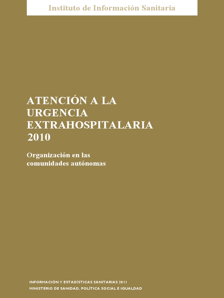 Atención A La Urgencia Extrahospitalaria en El SNS (2010) | PDF |  Ambulancia | Hospital
