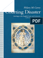 CAREY, Hilary M. Courting Disaster. Astrology in The English Court and University in The Later Middle Ages