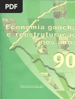 20150219economia Gaucha e Reestruturacao Nos Anos 90