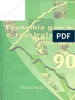 20150219economia Gaucha e Reestruturacao Nos Anos 90