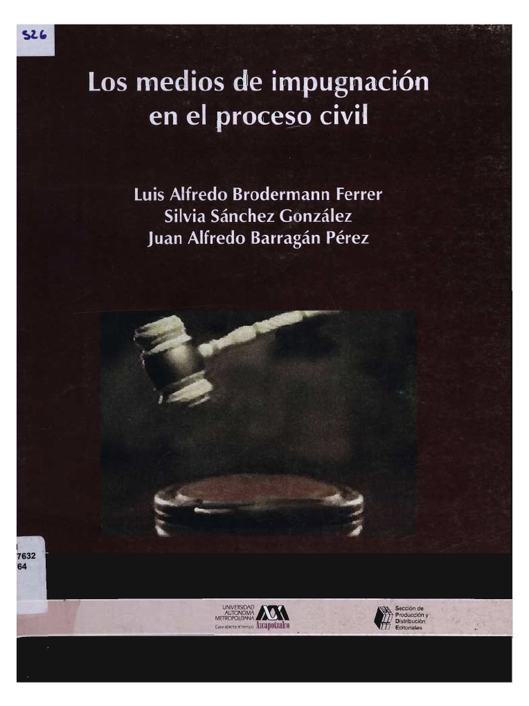 Los - Medios - de - Impugnacion - en - El - Proceso Civil PDF | PDF ...