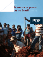 Ruralistas Avançam Sobre A Funai e Asfixiam Econômica e Politicamente Os Direitos Indígenas