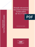 Situação Educacional Dos Jovens Brasileiros Na Faixa Etária de 15 A 17 Anos